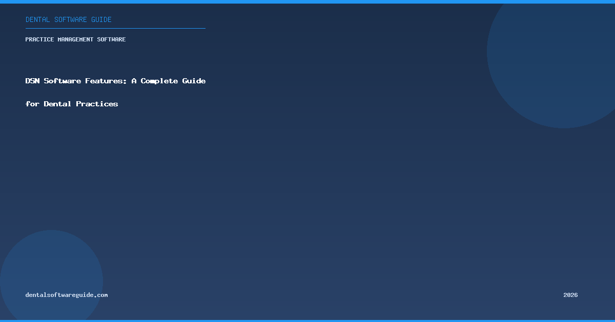Dental Software Guide