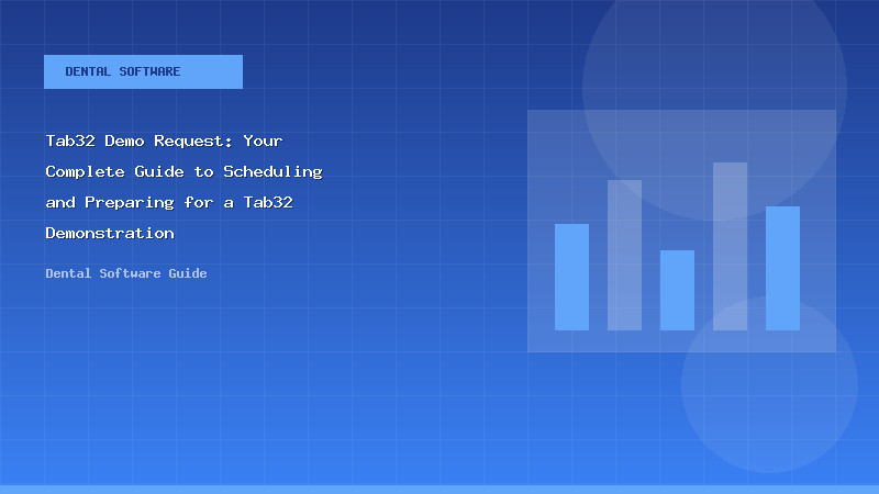 Tab32 Demo Request: Your Complete Guide to Scheduling and Preparing for a Tab32 Demonstration