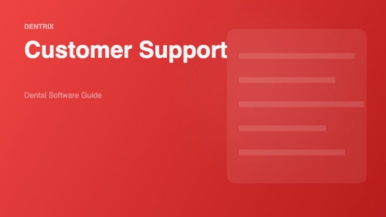 Dentrix Customer Support Review: What Dental Practices Need to Know - Dental Software Guide